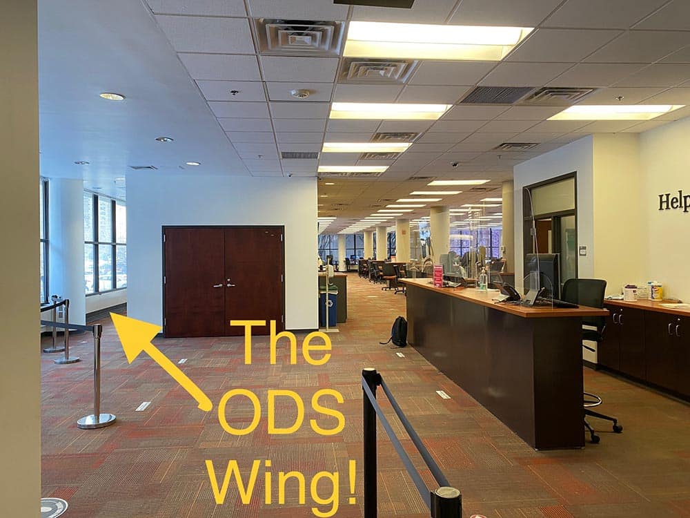 The Office of Disability Services wing is shown so students can know where to enter to find it. Please call us to get this information or any assistance needing in finding our office.